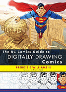 The DC Comics Guide to Digitally Drawing Comics