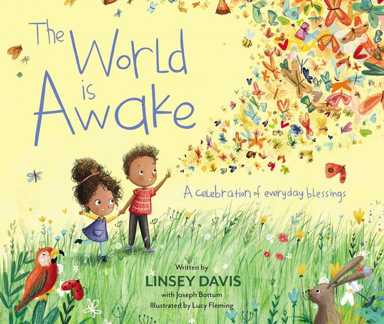 The World is Awake: A Celebration of Everyday Blessings