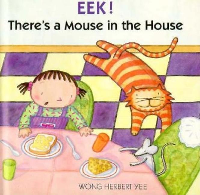 Eek! There's a Mouse in the House