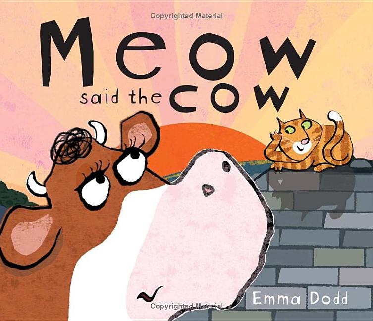 Meow Said the Cow