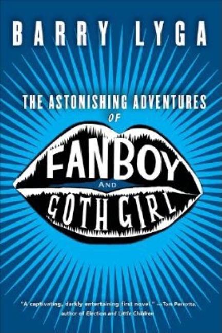 The Astonishing Adventures of Fanboy and Goth Girl