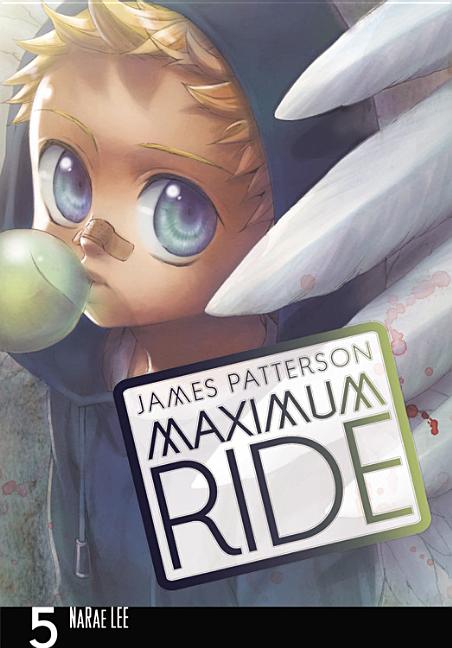 Maximum Ride, the Manga, Vol. 5