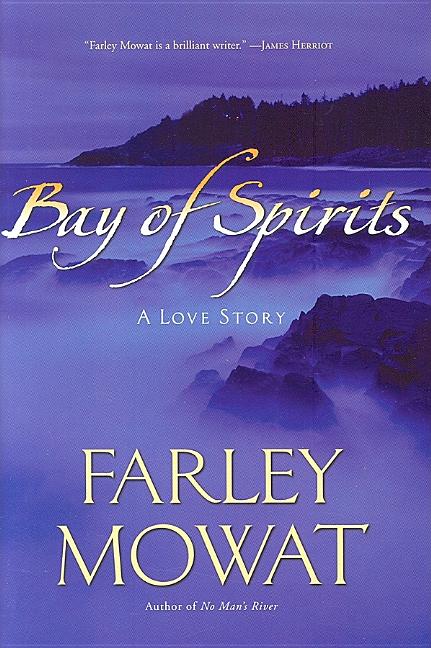 Bay of Spirits: A Love Story