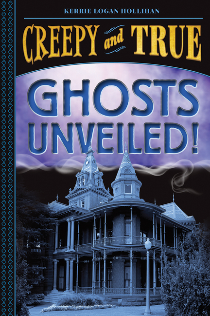 Ghosts Unveiled!