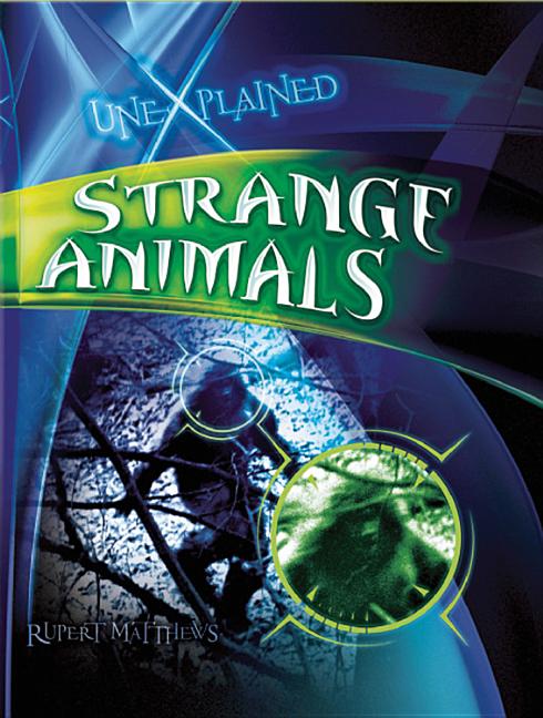 Strange Animals