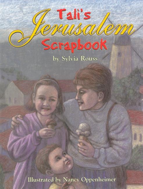 Tali's Jerusalem Scrapbook