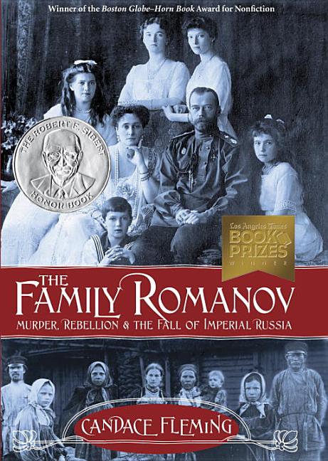 Family Romanov, The: Murder, Rebellion, and the Fall of Imperial Russia