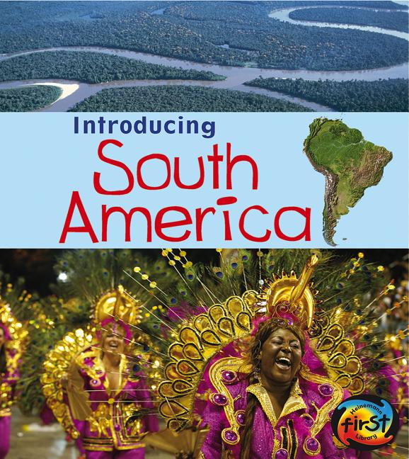 Introducing South America