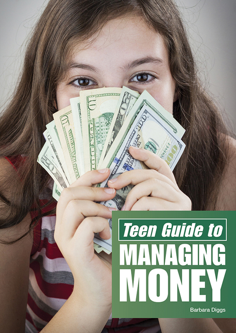 Teen Guide to Managing Money