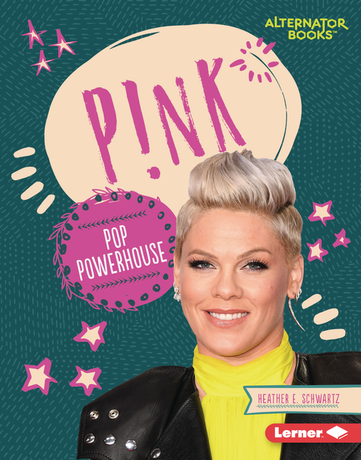 P!nk: Pop Powerhouse