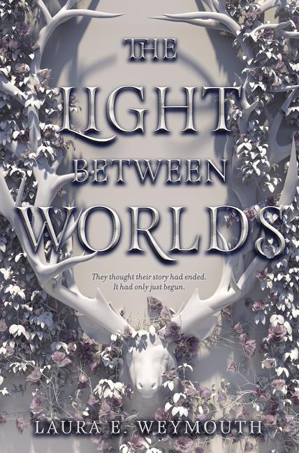 The Light Between Worlds