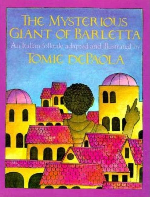 The Mysterious Giant of Barletta: An Italian Folktale