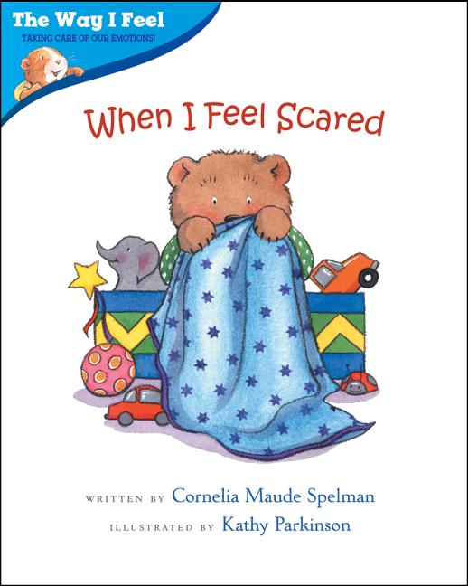 When I Feel Scared