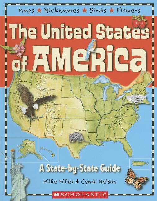 The United States of America: A State-By-State Guide