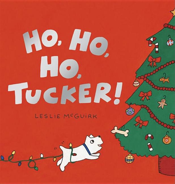 Ho, Ho, Ho, Tucker!