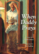 When Daddy Prays