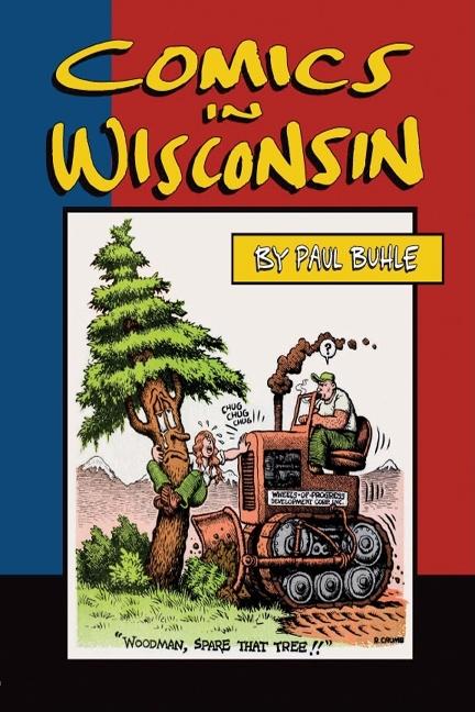 Comics in Wisconsin