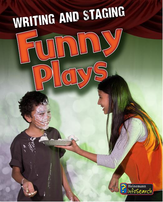 Writing and Staging Funny Plays