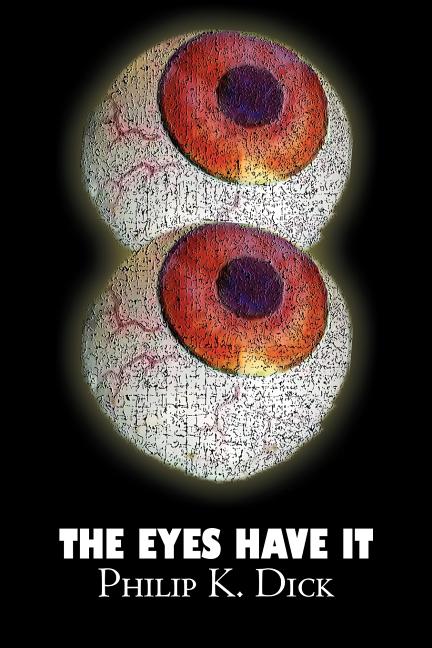 Eyes Have It, The