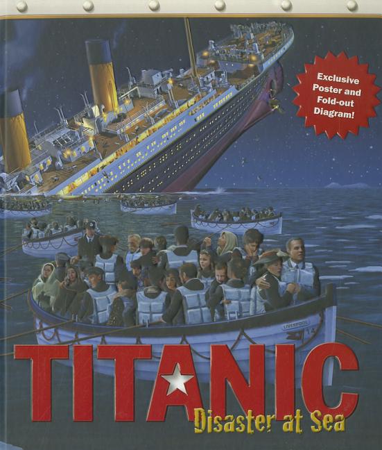 Titanic: Disaster at Sea