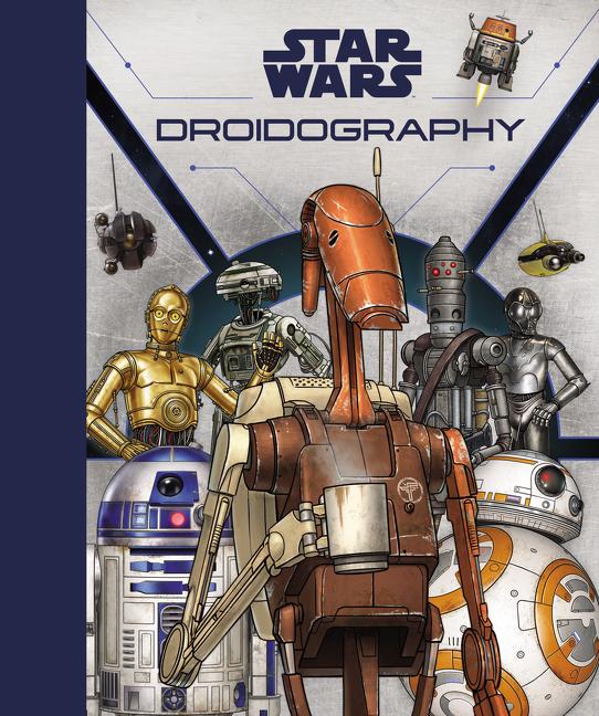 Star Wars: Droidography