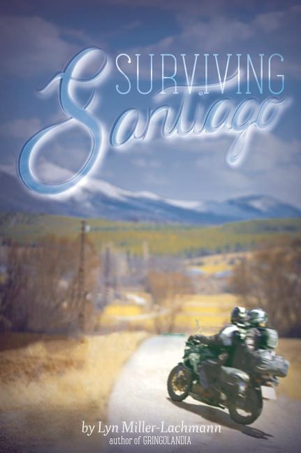 Surviving Santiago