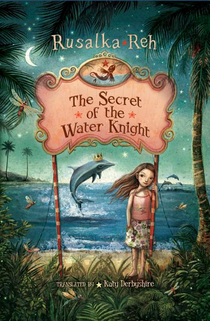 The Secret of the Water Knight