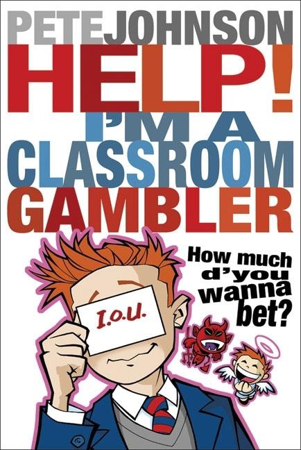 Help! I'm a Classroom Gambler