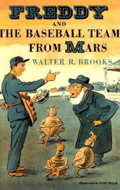 Freddy and the Baseball Team from Mars