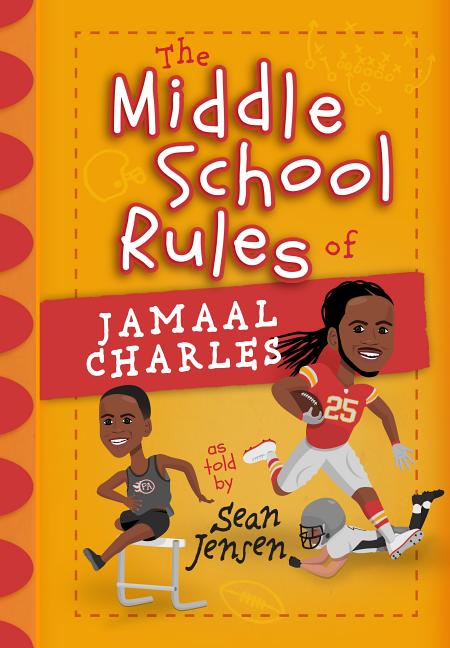 The Middle School Rules of Jamaal Charles