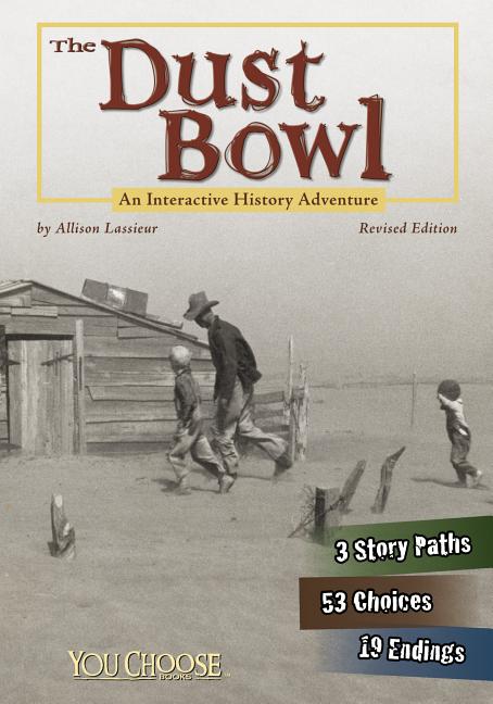 The Dust Bowl: An Interactive History Adventure