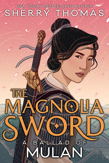 Magnolia Sword, The: A Ballad of Mulan