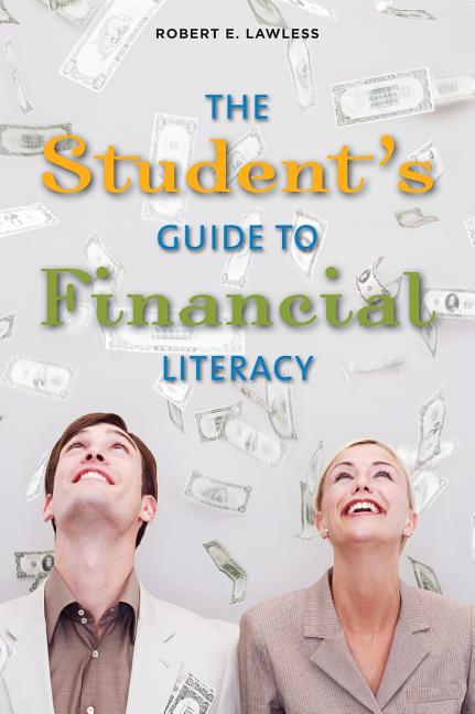 Student's Guide to Financial Literacy