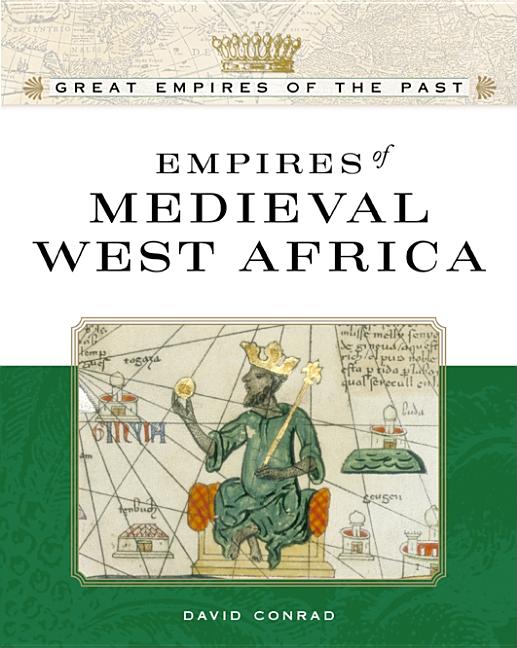 Empires of Medieval West Africa