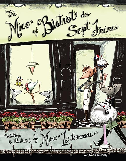 Mice of Bistrot Des Sept Freres