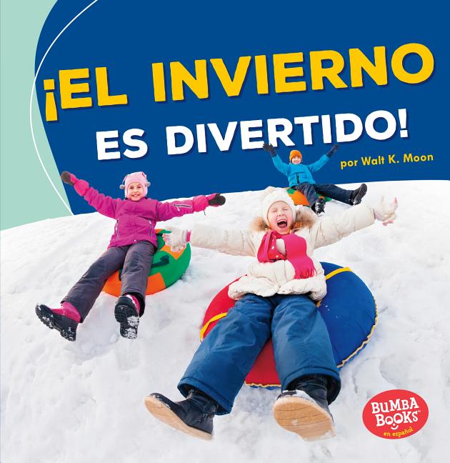 ¡El invierno es divertido!