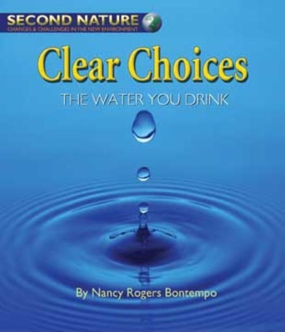 Clear Choices: The Water You Drink