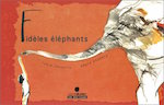 Fidèles éléphants