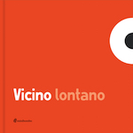 Vicino lontano