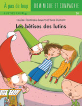 Les bêtises des lutins